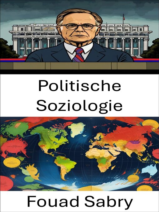 Title details for Politische Soziologie by Fouad Sabry - Available